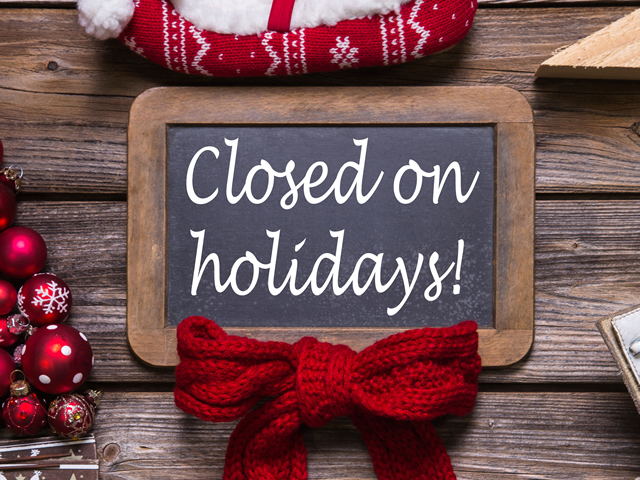 Closed on Holidays